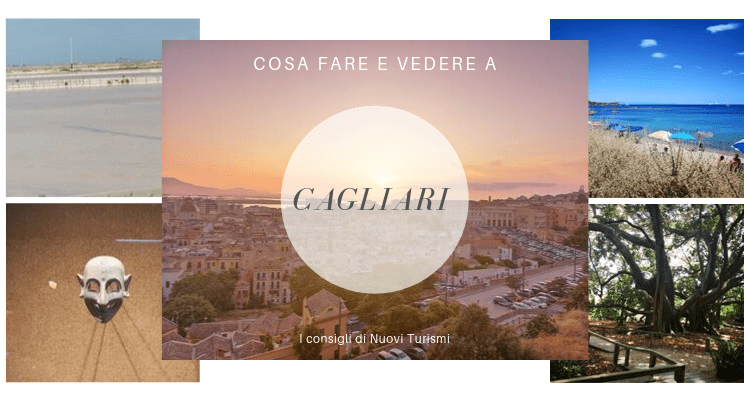 Cosa fare e vedere a Cagliari Sardegna