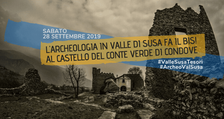 L'archeologia in Valle di Susa fa il bis al Castello del Conte verde di Condove